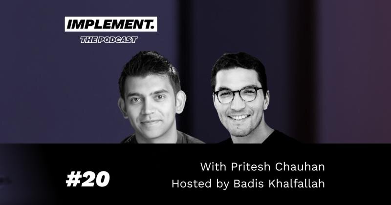 Podcast: Implement #20 - Pritesh Chauhan on Video Marketing & Storytelling - Pritesh Raj Chauhan